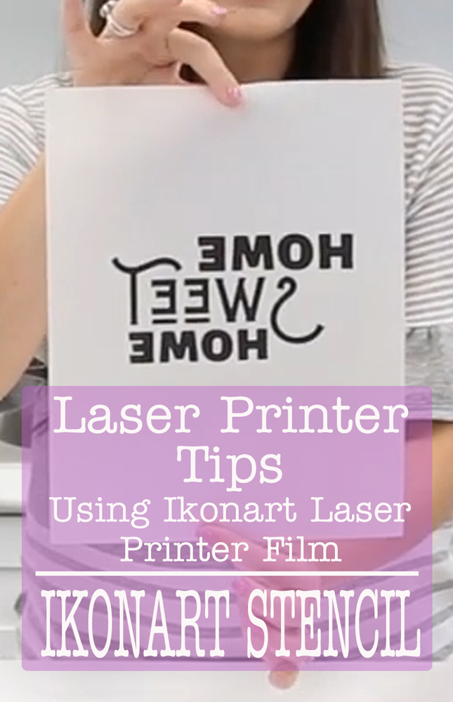 Laser Printer Tips - Ikonart Stencil